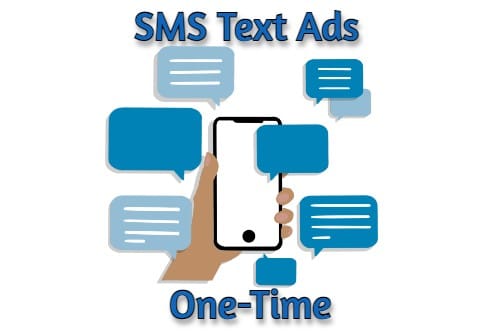 SMS Text Ad - One-Time